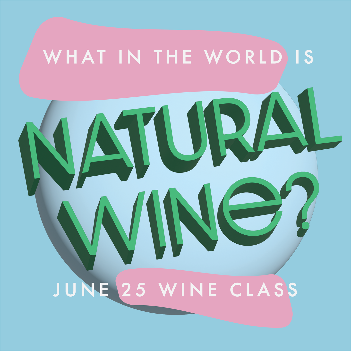 June 2026 Wine Class: Natural Wine