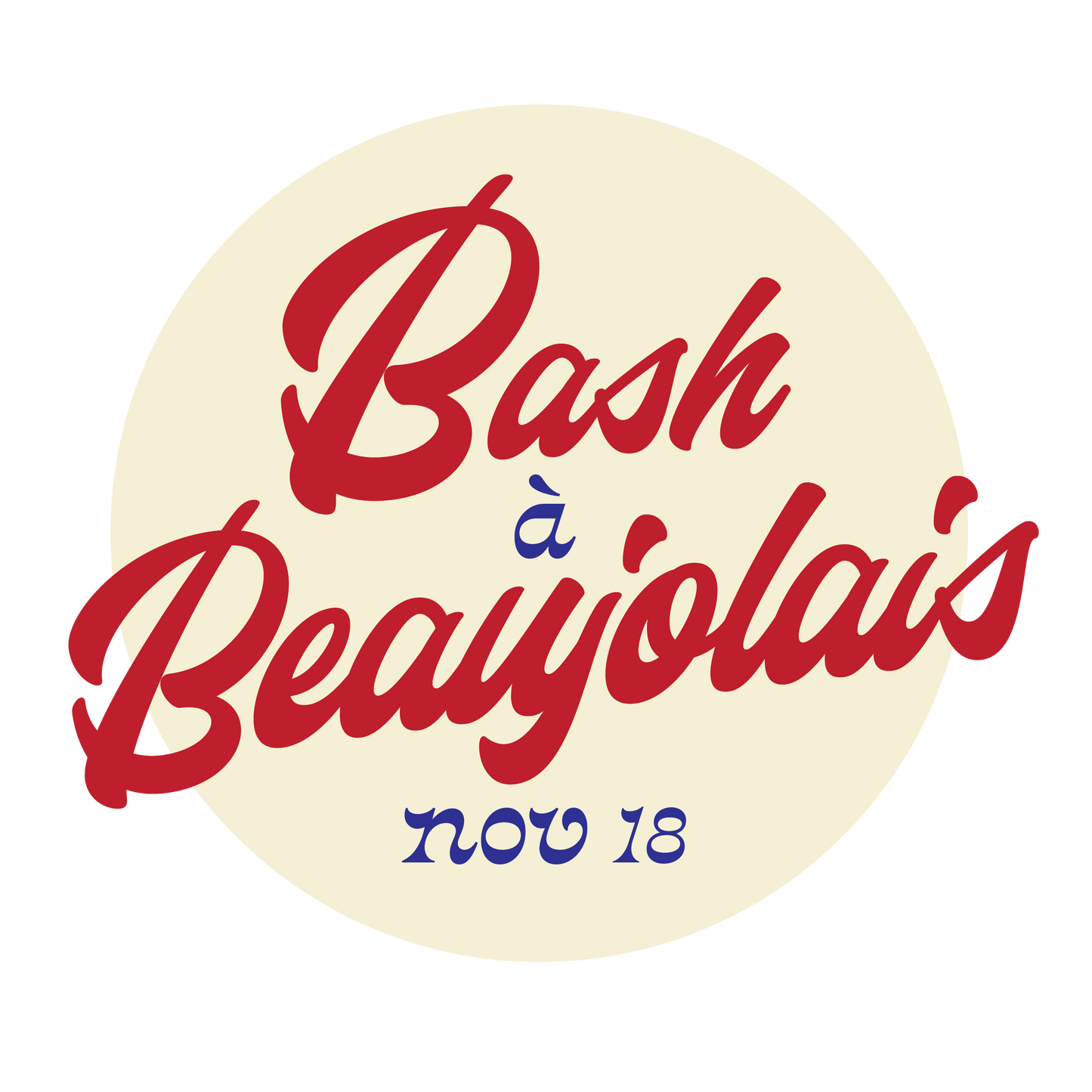 Nov 18th Bouillon 10th Anniversary Beaujolais Bash!