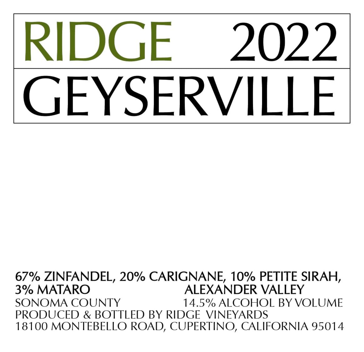 Ridge Geyserville 2022