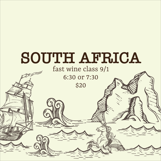 September 1st South Africa Fast Wine Class!